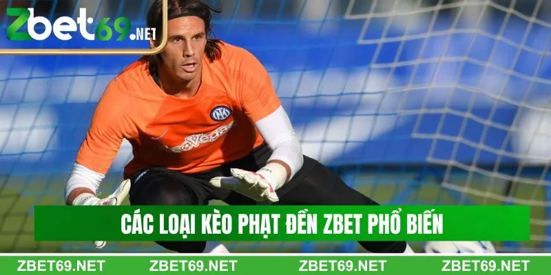 Các loại kèo cược phạt đền Zbet phổ biến Các loại kèo cược phạt đền Zbet phổ biến