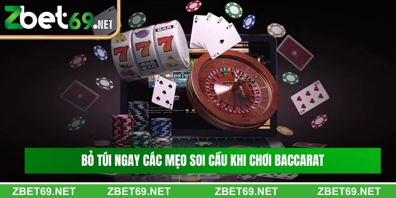 Bỏ túi ngay các mẹo soi cầu khi chơi Baccarat
